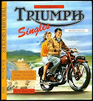 Seller image for Triumph Singles; Late Prewar Models, Terrier, Cub, Trophy, Blazer and Scooters for sale by Little Stour Books PBFA Member