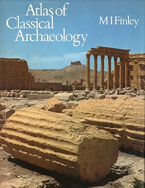 Seller image for Atlas of Classical Archeology for sale by Libro Co. Italia Srl