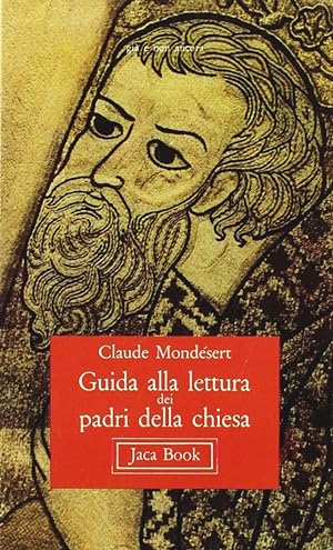 Bild des Verkufers fr Guida alla lettura dei Padri della Chiesa zum Verkauf von Libro Co. Italia Srl