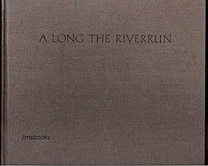 A Long Riverrun