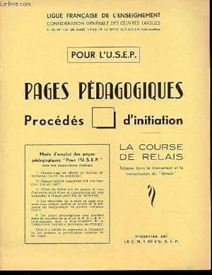 Seller image for POUR L'USEP : PAGES PEDAGOGIQUES / PROCEDES D'INITIATION - LA COURSE RELAIS (FICHE 1 + FICHE 2 + FICHE 3 + FICHE 4). for sale by Le-Livre