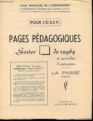 Seller image for POUR L'USEP : PAGES PEDAGOGIQUES/ GESTES DE RUGBY ET PROCEDES D'INITIATION : LA PASSE (SUITE) : FICHE 9 + FICHE 10 + FICHE 11 + FICHE 12 + FICHE 15 + FICHE 16. for sale by Le-Livre