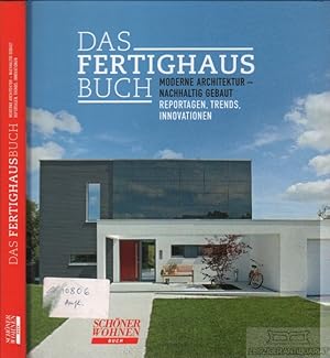 Immagine del venditore per Das Fertighaus-Buch Moderne Architektur - Nachhaltig gebaut. Reportagen, Trends, Innovationen venduto da Leipziger Antiquariat