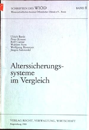 Imagen del vendedor de Alterssicherungssysteme im Vergleich Wissenschaftliches Institut ffentlicher Dienst: Schriften des WID; Bd. 8 a la venta por books4less (Versandantiquariat Petra Gros GmbH & Co. KG)