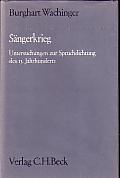 Seller image for Sangerkrieg Untersuchungen Zur Spruchdichtung Des 13. Jahrhunderts for sale by Monroe Bridge Books, MABA Member