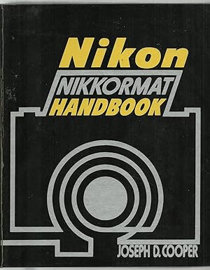 Seller image for Nikon-Nikkormat Handbook (2 Binders set) Chapters 1 through 18 for sale by Sabra Books