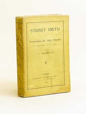 Sidney Smith et la Renaissance des idées libérales en Angleterre au XIXe siècle.