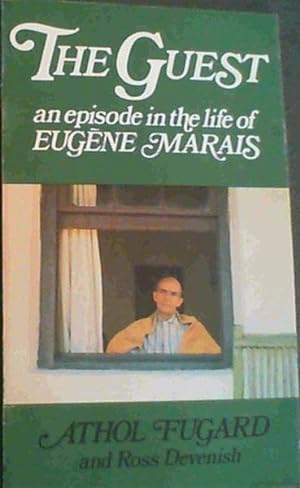 Bild des Verkufers fr The Guest: An Episode in the Life of Eugene Marais zum Verkauf von Chapter 1