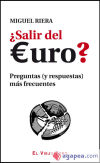 Imagen del vendedor de Salir del euro?: preguntas (y respuestas) más frecuentes a la venta por AG Library
