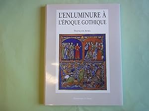 Seller image for L'Enluminaire A L'Epoque Gothique 1200-1420. for sale by Carmarthenshire Rare Books