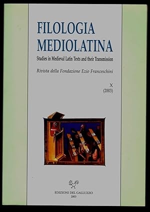 Seller image for Filologia mediolatina. Studies in medieval latin texts and their transmission. Tome X (2003) for sale by ArturusRex