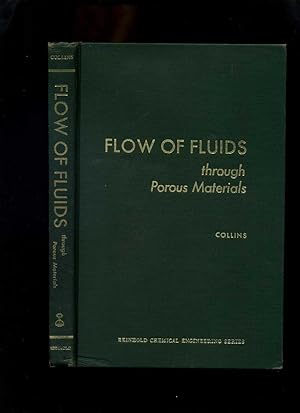 Flow of Fluids Through Porous Materials