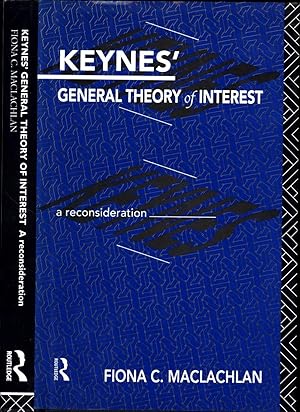 Keynes' General Theory of Interest / a reconsideration