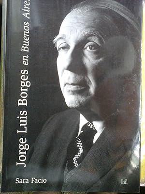 Imagen del vendedor de JORGE LUIS BORGES EN BUENOS AIRES a la venta por DEL SUBURBIO  LIBROS- VENTA PARTICULAR