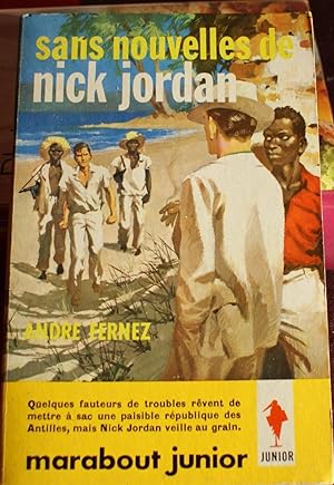 Seller image for Sans nouvelles de Nick Jordan for sale by Aberbroc