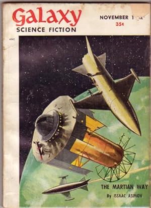 Seller image for Galaxy November 1952, The Martian Way, The Altar at Midnight, The Misogynist, Runaway, A Tshought for Tomorrow, Warrior Race, Command Performance, Sugar Plum, + for sale by Nessa Books