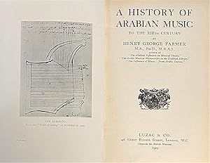 Bild des Verkufers fr A History of Arabian Music to The XIIIth Century. zum Verkauf von FOLIOS LIMITED