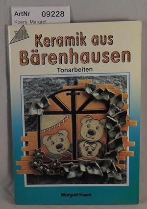 Keramik aus Bärenhausen - Tonarbeiten