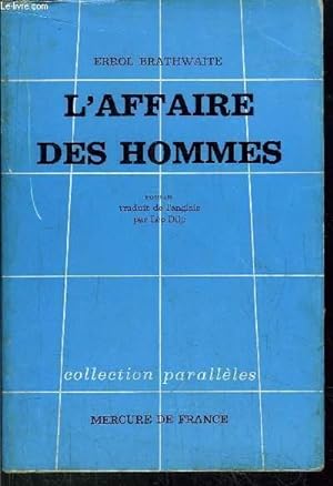 Bild des Verkufers fr L'AFFAIRE DES HOMMES zum Verkauf von Le-Livre