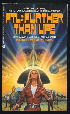 Bild des Verkufers fr FTL: Further Than Life zum Verkauf von Parigi Books, Vintage and Rare