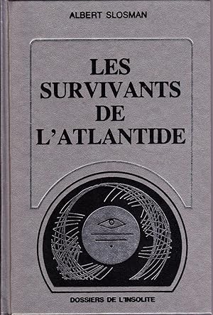 Les survivants de l'Atlantide.