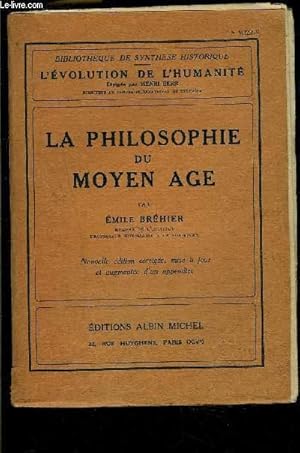 Bild des Verkufers fr LA PHILOSOPHIE DU MOYEN AGE- SYNTHESE COLLECTIVE zum Verkauf von Le-Livre