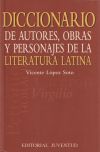 Imagen del vendedor de Diccionario de autores, obras y personajes de la literatura latina a la venta por Agapea Libros