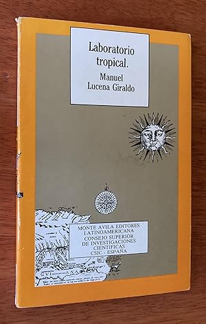 Imagen del vendedor de Laboratorio Tropical La Expedicion de Limites Al Orinoco 1750-1767 (Signed Copy) a la venta por M.S.  Books