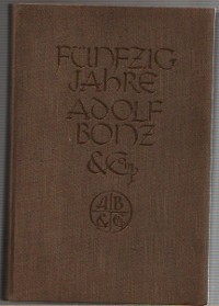 Ein Bücherverzeichnis zur Feier des 50Jährigen Bestehens der Firma Adolf Bonz & Comp. In Stuttgart