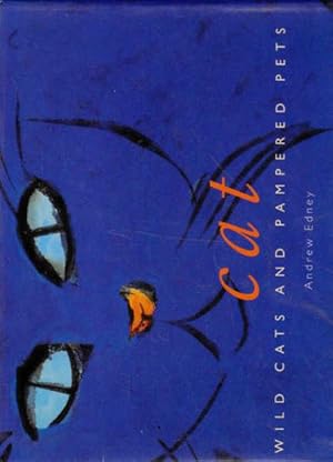 Seller image for Cat: Wild Cats and Pampered Pets for sale by Goulds Book Arcade, Sydney