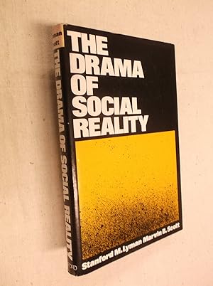 Immagine del venditore per The Drama of Social Reality venduto da Barker Books & Vintage