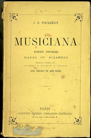 Musiciana, Extraits D'Ouvrages Rares ou Bizarres