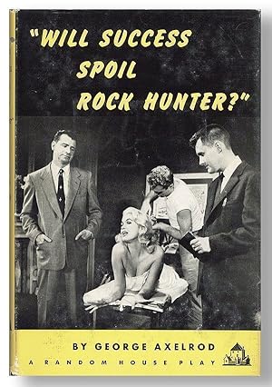 Immagine del venditore per Will Success Spoil Rock Hunter? A New Comedy venduto da Lorne Bair Rare Books, ABAA