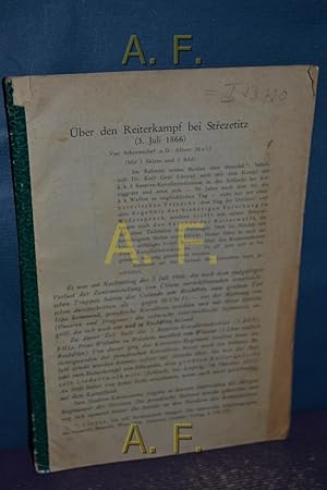 Bild des Verkufers fr ber den Reiterkampf bei Strezetitz (3.Juli 1866). zum Verkauf von Antiquarische Fundgrube e.U.