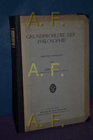 Imagen del vendedor de Grundprobleme der Philosophie. Organisch entwickelt von Carl Siegel. a la venta por Antiquarische Fundgrube e.U.