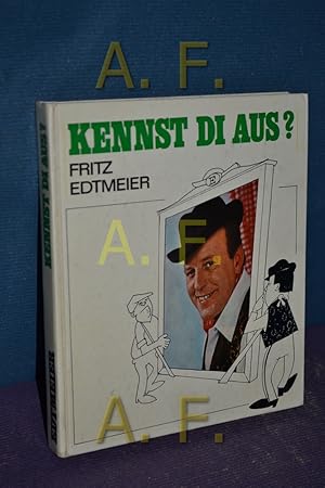 Image du vendeur pour Kennst di aus? mis en vente par Antiquarische Fundgrube e.U.