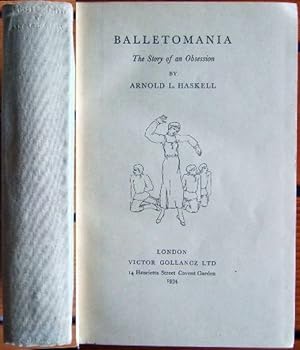 Balletomania. : The Story of an Obsession.