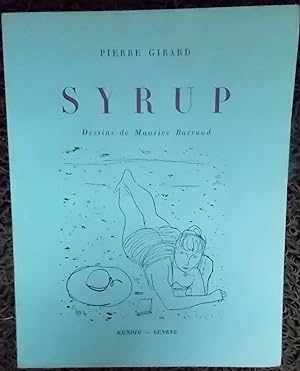Seller image for Syrup de Cassis. for sale by Le Cabinet d'Amateur