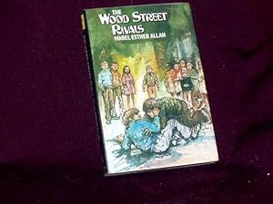 Bild des Verkufers fr The Wood Street Rivals; zum Verkauf von Wheen O' Books