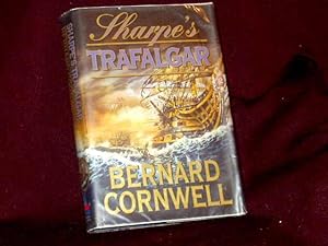 Seller image for Sharpe's Trafalgar. Richard Sharpe and the Battle of Trafalgar, 21 October 1805, for sale by Wheen O' Books