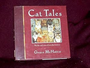 Seller image for Cat Tales. The Life and times of cats this century; for sale by Wheen O' Books