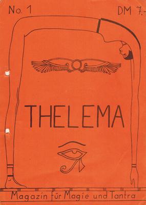 Thelema. Magazin für Magie und Tantra. No. 1-10.