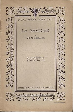 B.B.C. Opera Librettos - La Basoche