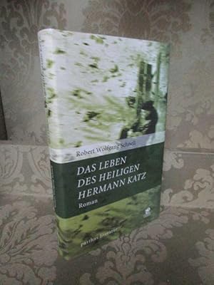 Bild des Verkufers fr Das Leben des heiligen Hermann Katz. Roman. zum Verkauf von Antiquariat Maralt