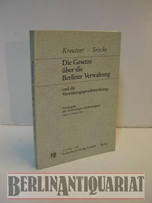 Imagen del vendedor de Die Gesetze ber die Berliner Verwaltung und die Verwaltungsgerichtsordnung. Textausgabe mit Verweisungen und Sachregister (Stand: 15. Februar 1985). a la venta por BerlinAntiquariat, Karl-Heinz Than