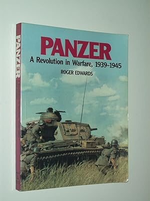 Bild des Verkufers fr Panzer: A Revolution in Warfare 1939 - 1945 zum Verkauf von Rodney Rogers