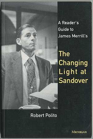 Bild des Verkufers fr A Reader's Guide to James Merrill's The Changing Light at Sandover zum Verkauf von Between the Covers-Rare Books, Inc. ABAA