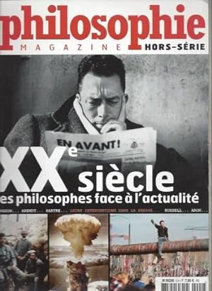 Philosophie magazine - Hors-série : XXème siècle les philosophes face à l'actualité (août-septemb...
