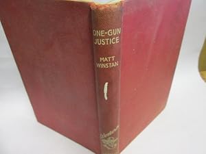 Image du vendeur pour One-gun justice mis en vente par Goldstone Rare Books