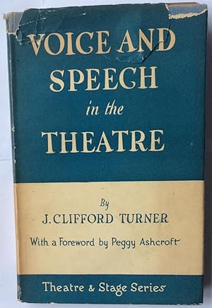 Seller image for Voice and Speech in the Theatre for sale by Beach Hut Books